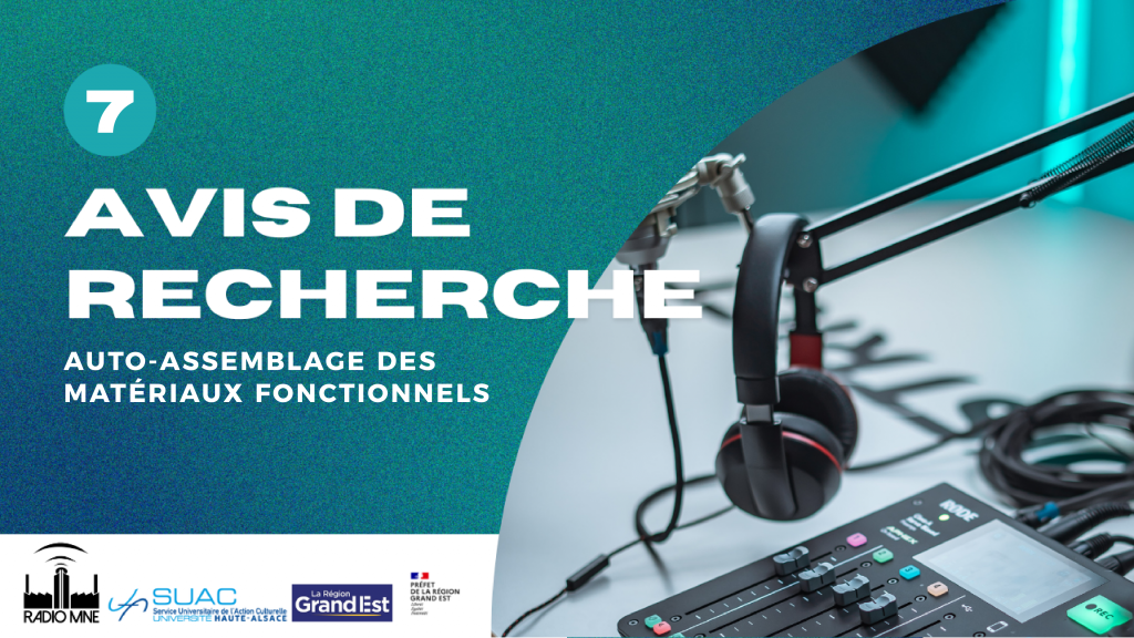 Avis de recherche n°7 - Auto-assemblage des matériaux fonctionnels